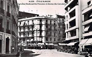 ALGER - BAB-EL-OUED - ETOILE BLANCHE - CARREFOUR BD DE PROVENCE ET AVE DES CONSULATS